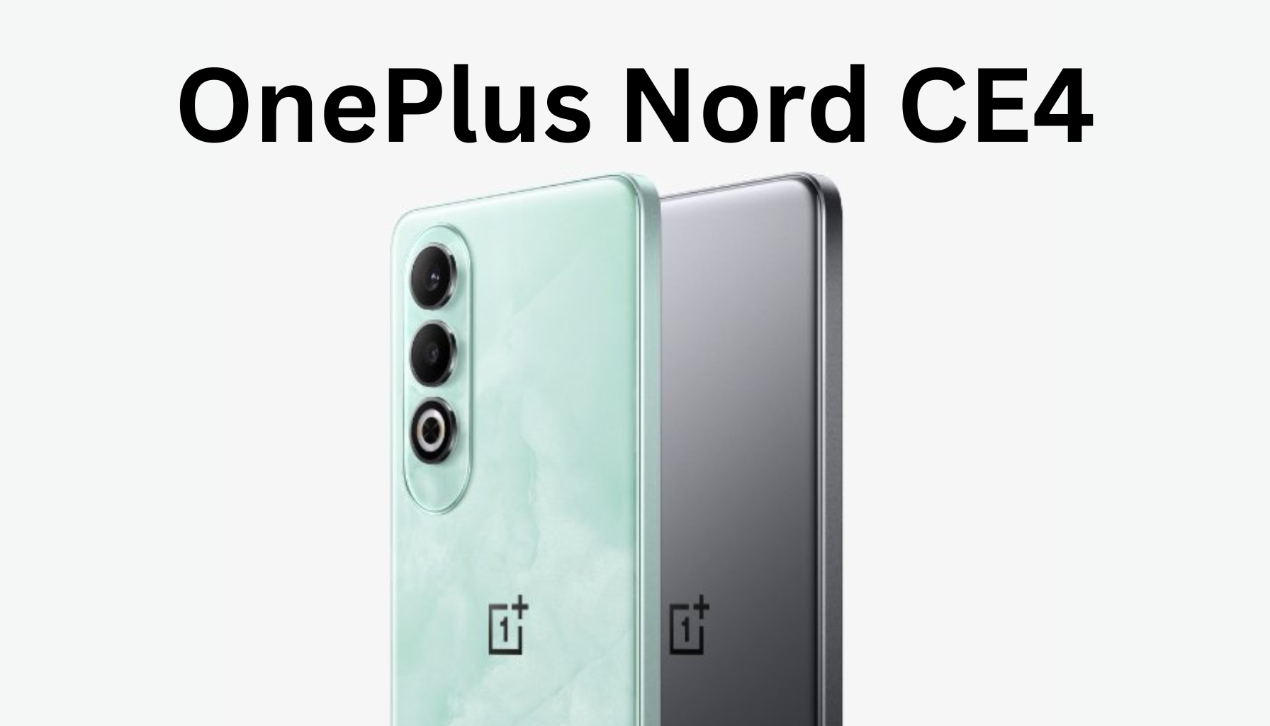 OnePlus Nord CE 4: A Mid-Range King ?