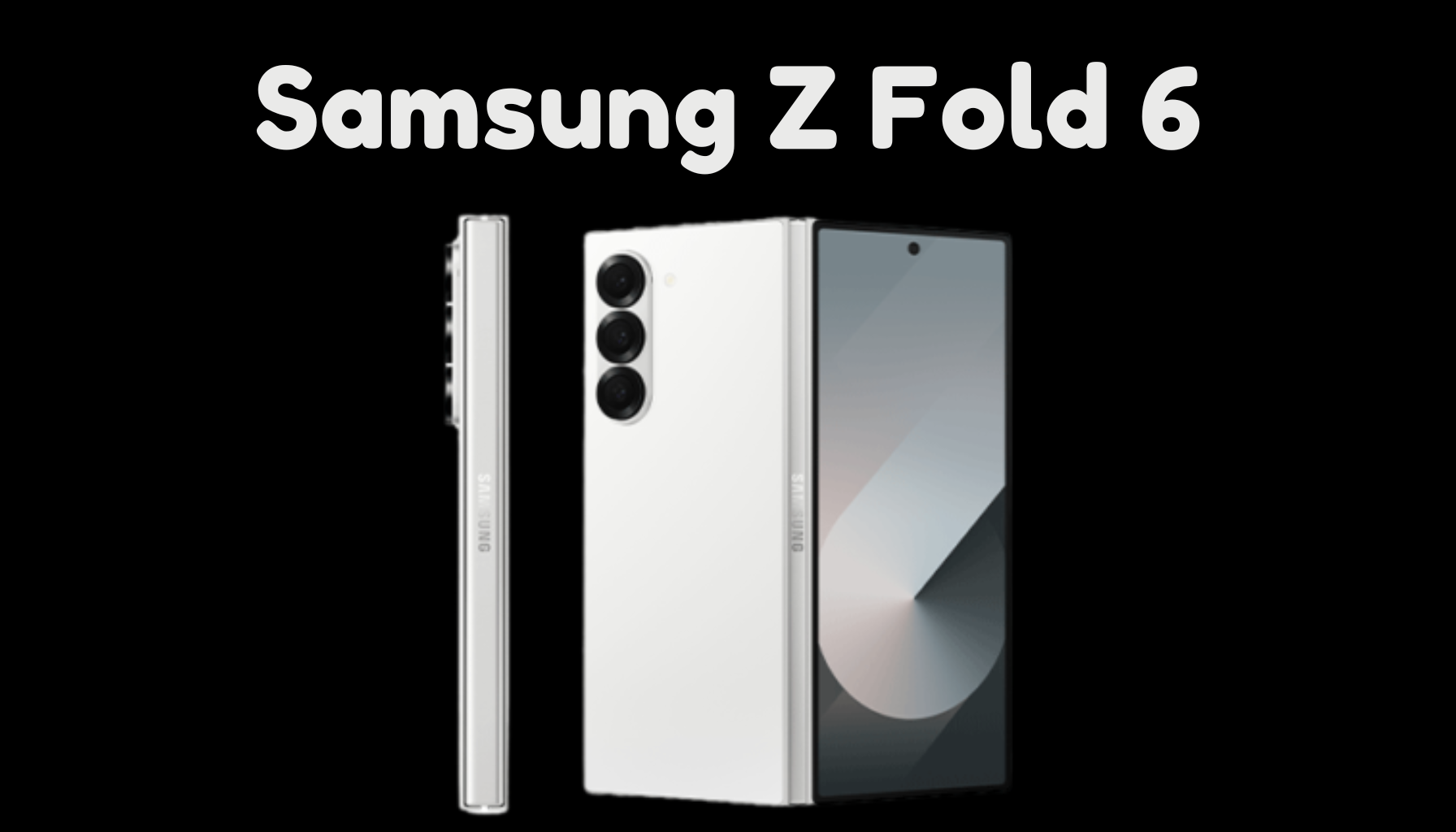 Samsung Z Fold 6 – Specs and Features