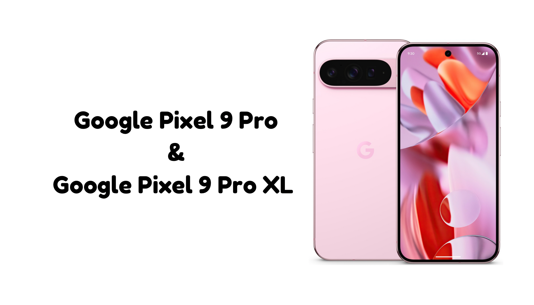 Google Pixel 9 Pro vs 9 Pro XL: Which to Choose?