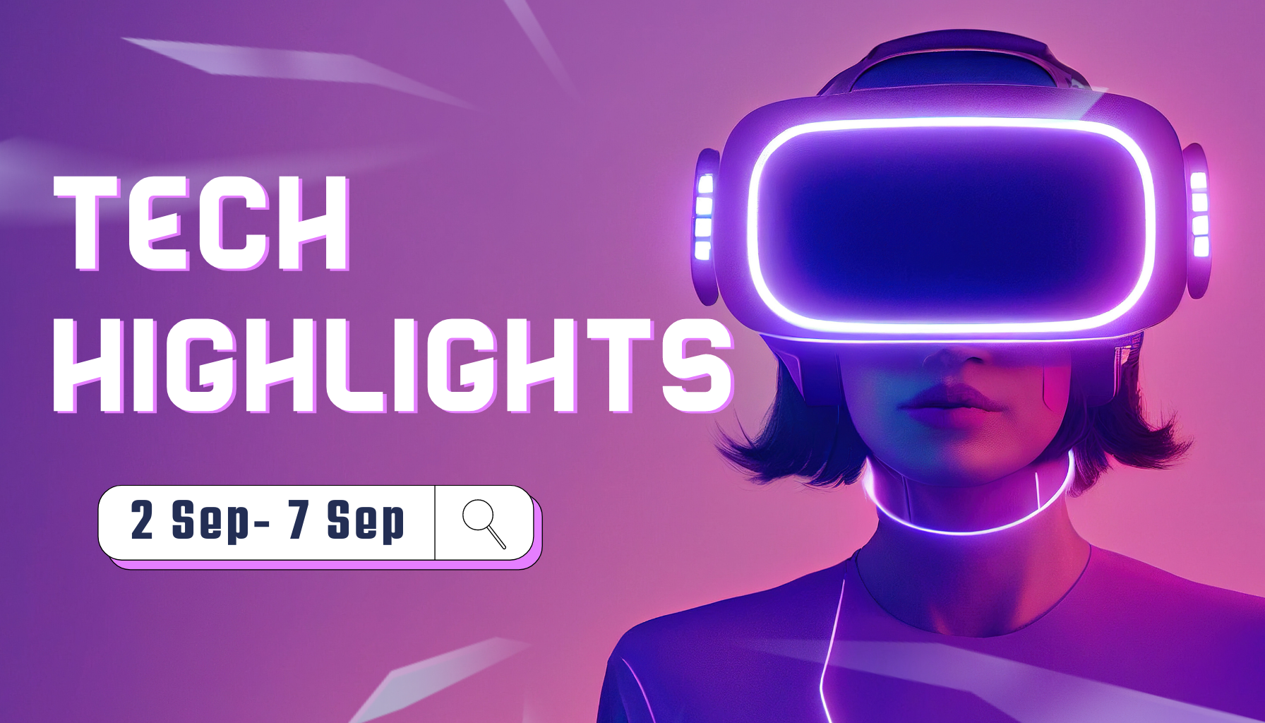 Thrilling Tech Highlights: A Week of Innovations and Launches