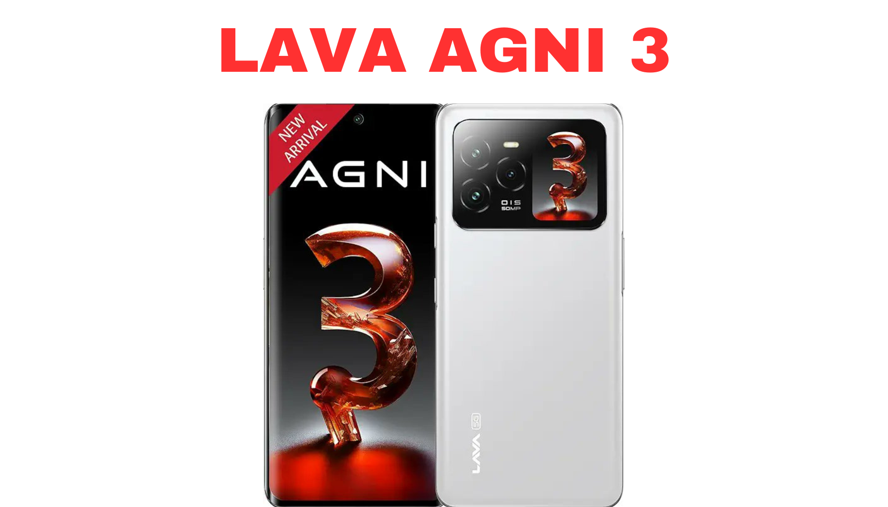 LAVA AGNI 3: A Feature-Rich Smartphone for ₹20,999